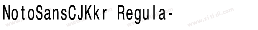 NotoSansCJKkr Regula字体转换
